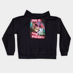 This Is Some Bullshit American Resident Alien Kids Hoodie